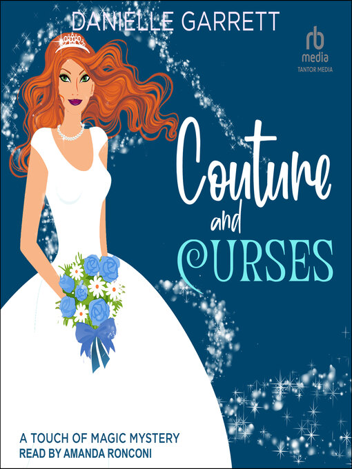 Title details for Couture and Curses by Danielle Garrett - Available